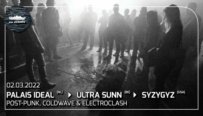 Cold Transmission: SYZYGYX | Palais Ideal | Ultra Sunn