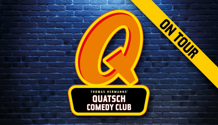 Quatsch Comedy Club - DAS ORIGINAL ON TOUR
