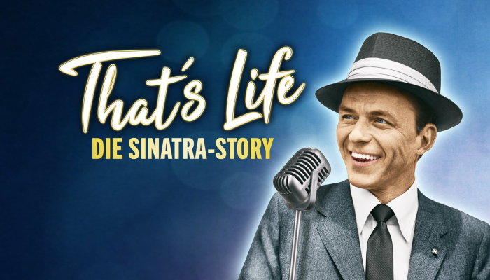 That’s Life - Die Sinatra-Story
